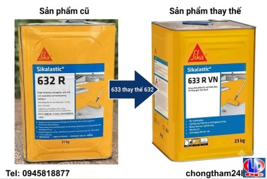THÔNG BÁO: Sika Việt Nam Chính Thức Thay Thế Sikalastic-632R Bằng Siêu Phẩm Mới Sikalastic-633R VN